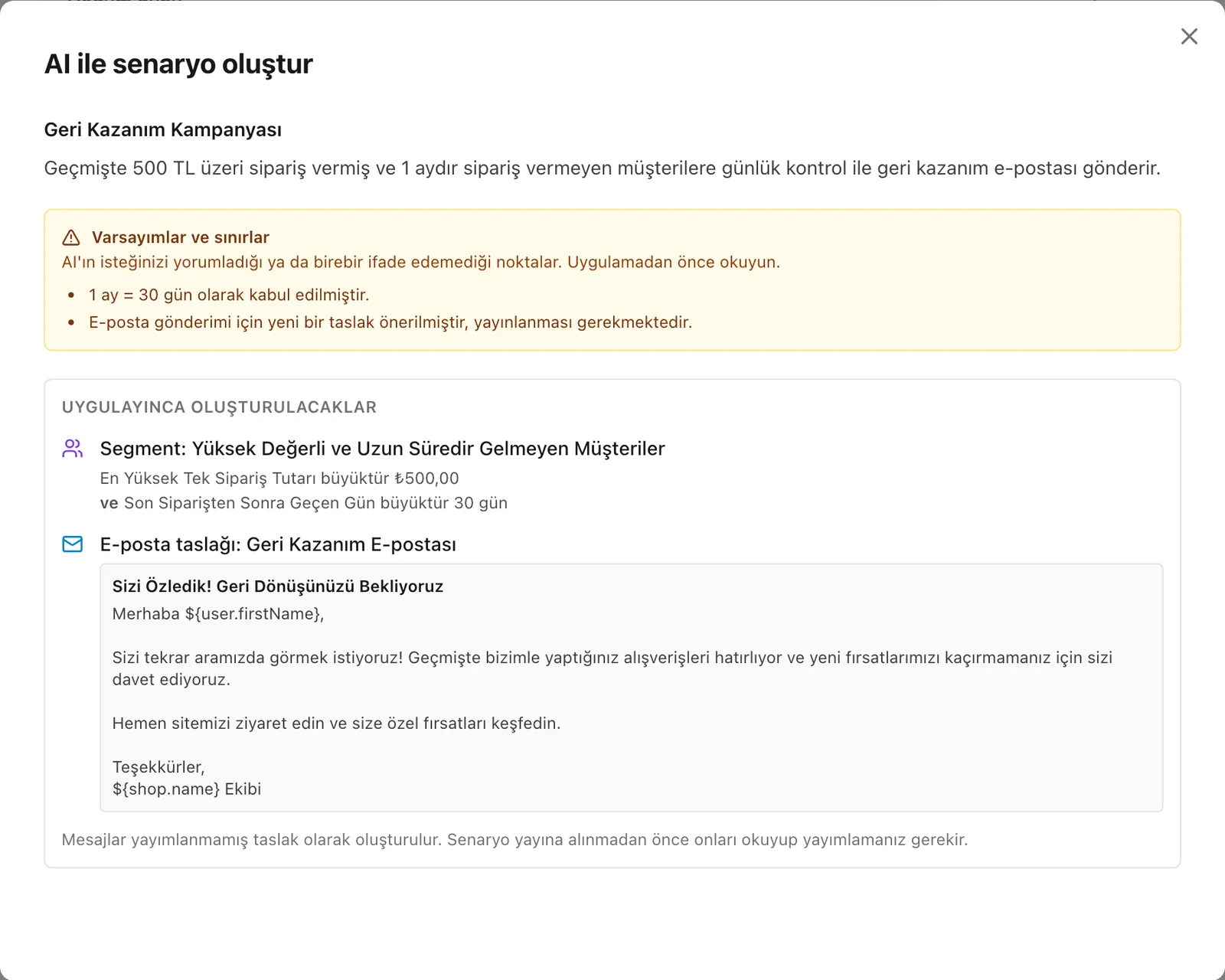 AI ile senaryo oluşturma: yapay zekânın varsayımları, önerdiği segment ve geri kazanım e-postası taslağı